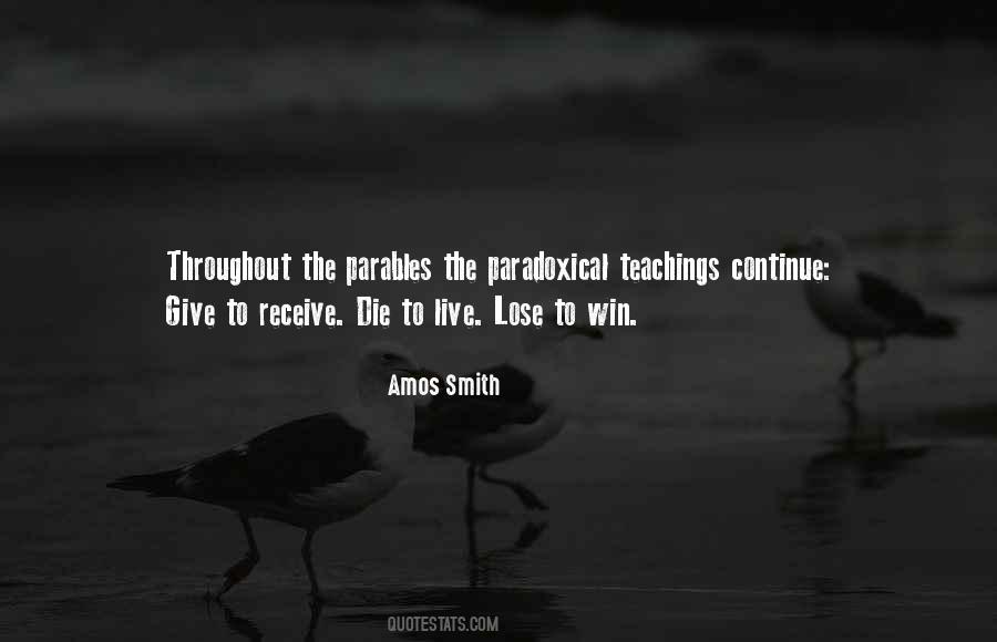 Amos Smith Quotes #1202726