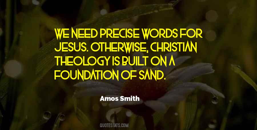 Amos Smith Quotes #460373