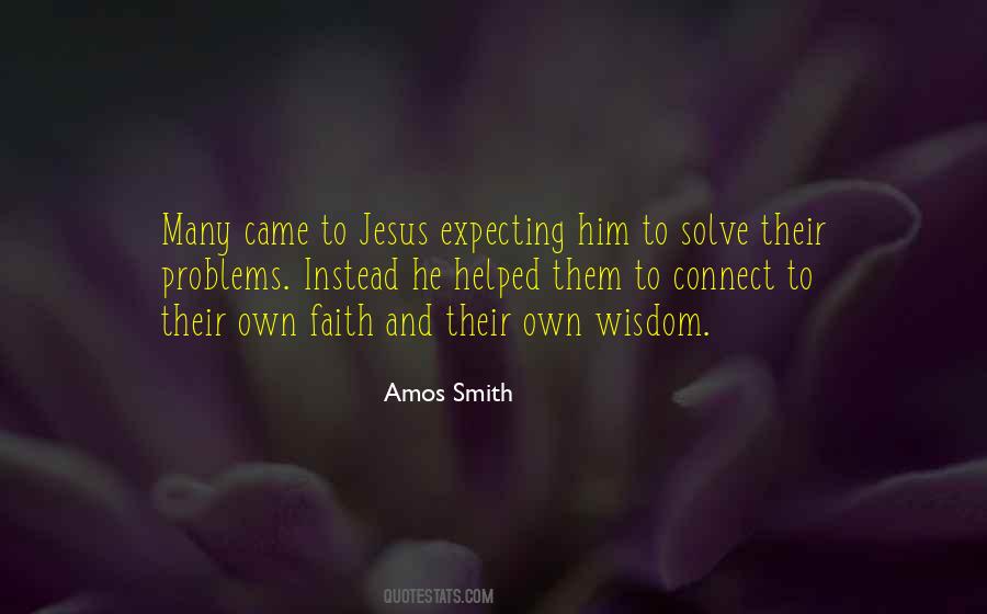Amos Smith Quotes #633671