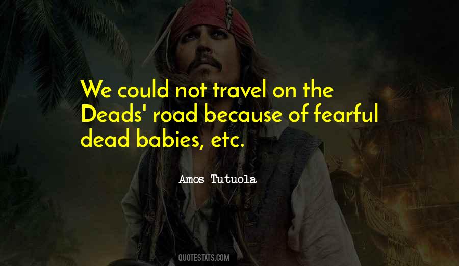 Amos Tutuola Quotes #283683