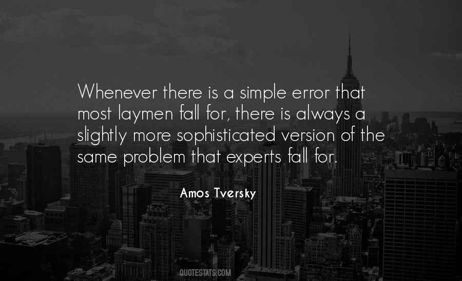 Amos Tversky Quotes #1272421