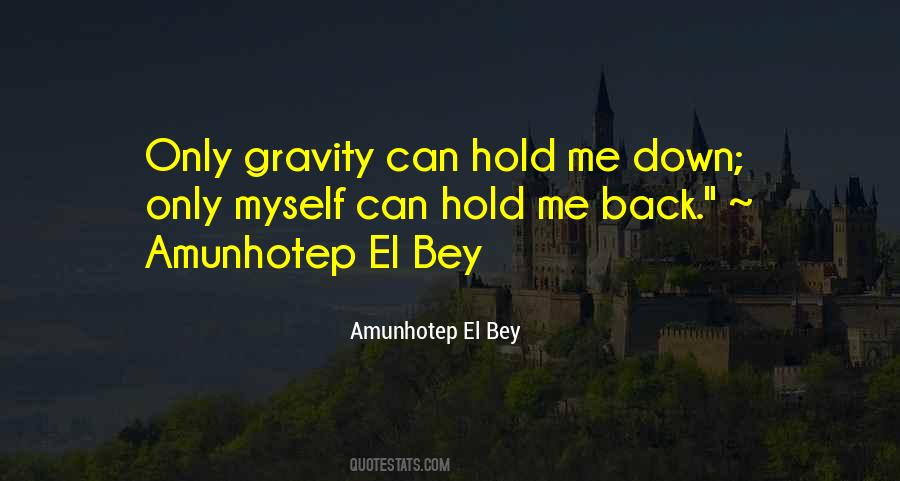 Amunhotep El Bey Quotes #972582