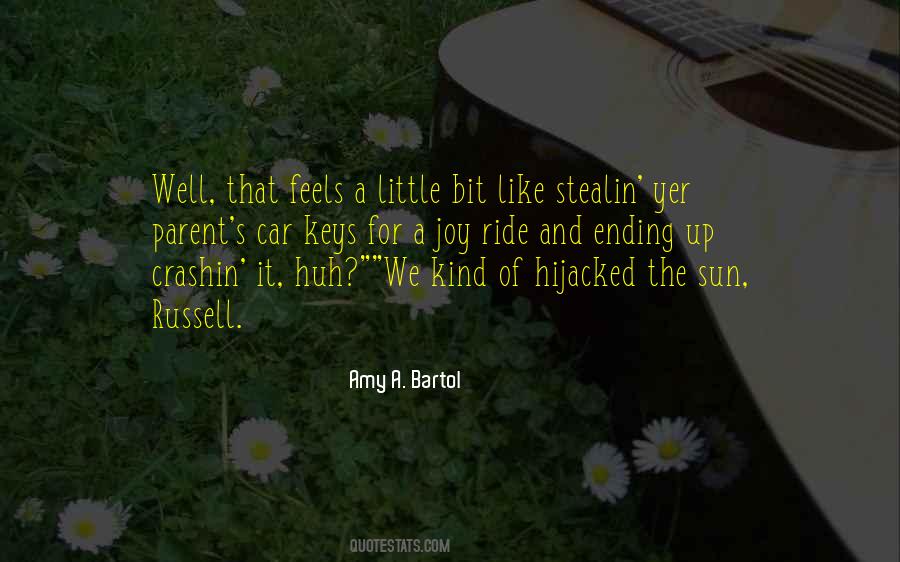 Amy A. Bartol Quotes #1812150