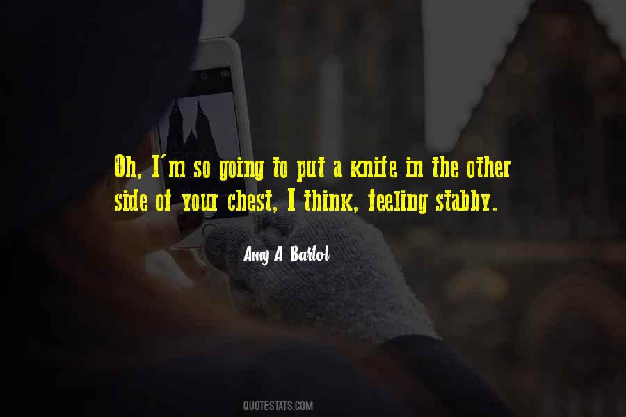 Amy A. Bartol Quotes #37000