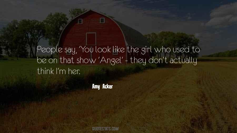 Amy Acker Quotes #1236384