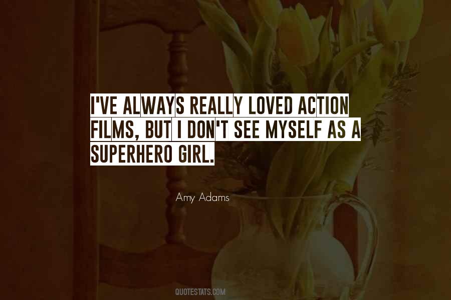 Amy Adams Quotes #1018426