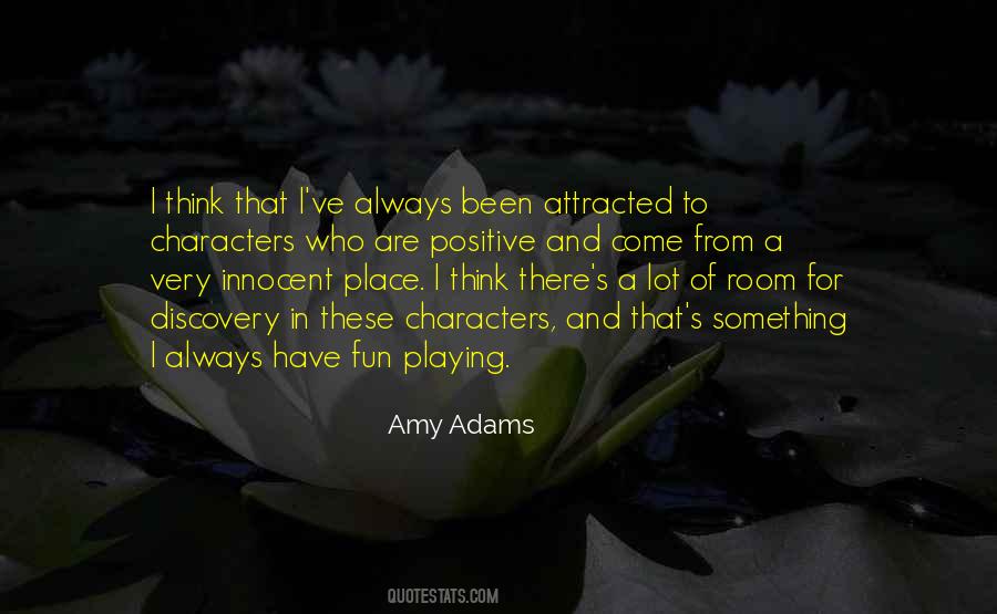 Amy Adams Quotes #1502335