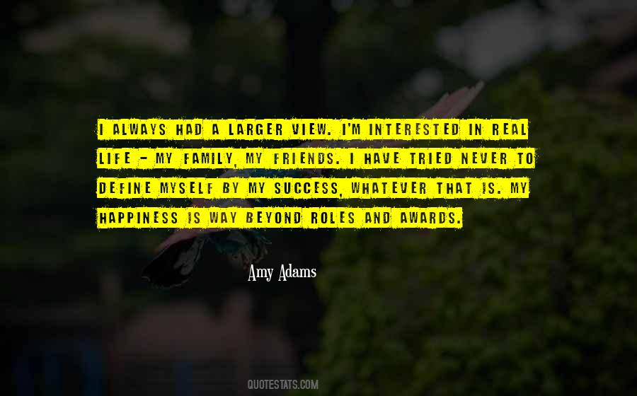 Amy Adams Quotes #1680309