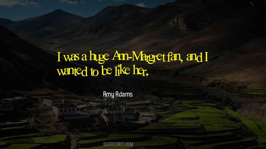Amy Adams Quotes #178475