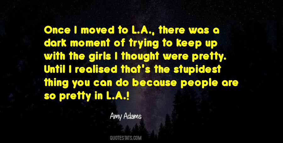 Amy Adams Quotes #832121