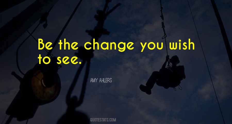 Amy Ahlers Quotes #853890
