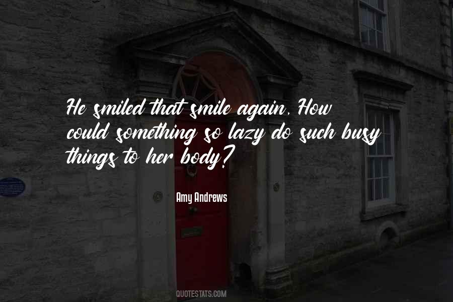 Amy Andrews Quotes #1521623