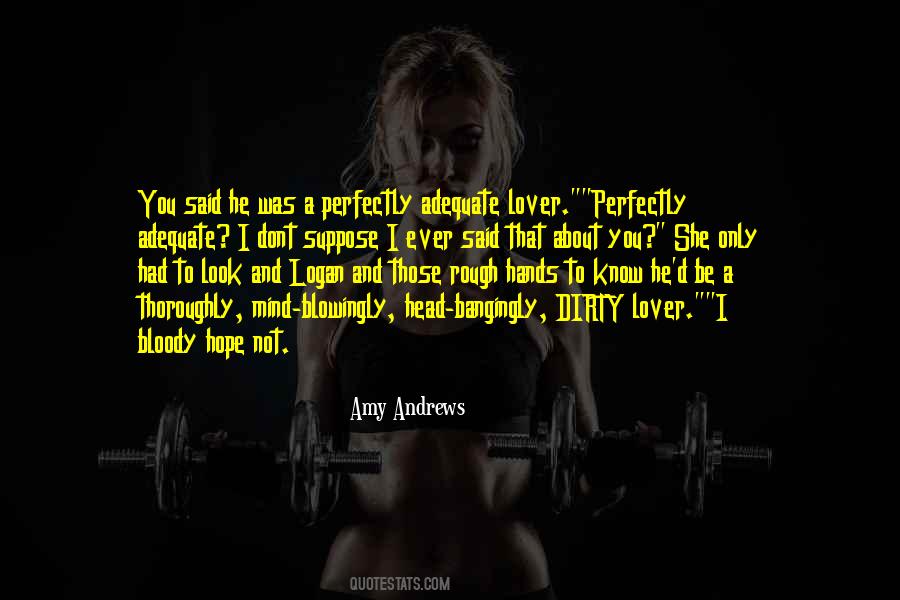Amy Andrews Quotes #1603746