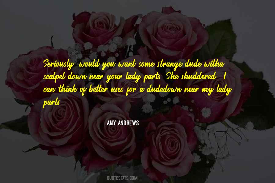 Amy Andrews Quotes #370624