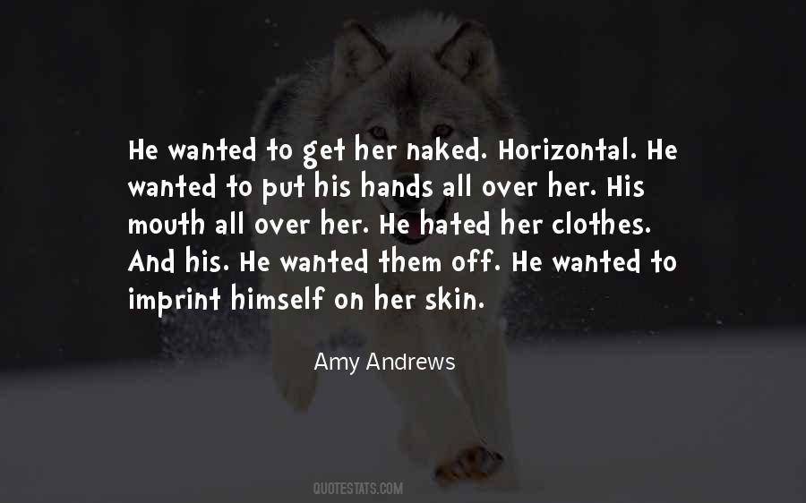 Amy Andrews Quotes #454331