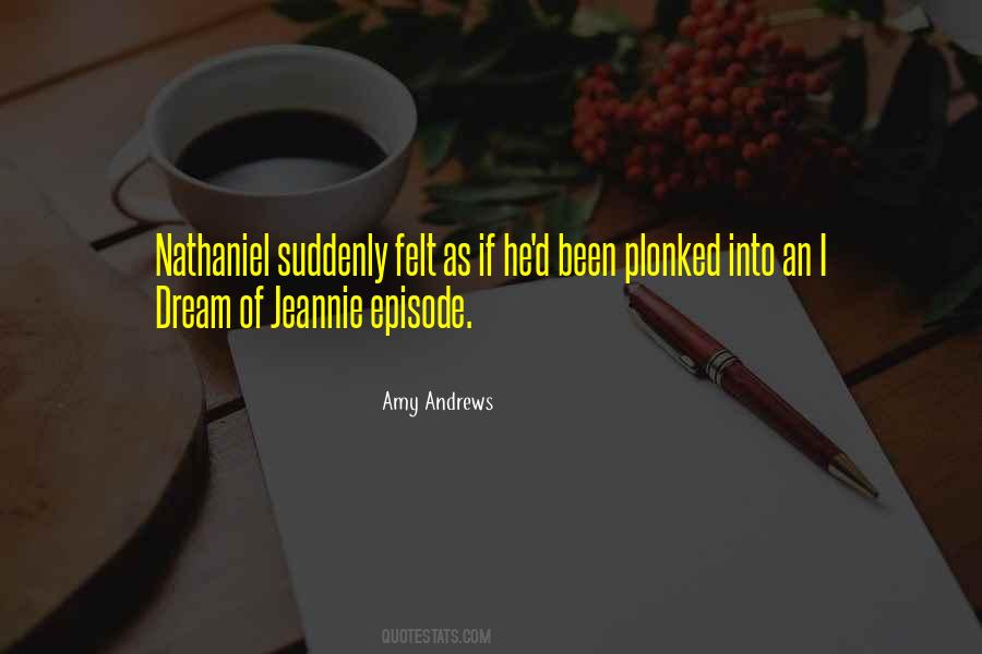 Amy Andrews Quotes #609818