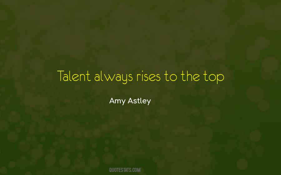 Amy Astley Quotes #913607