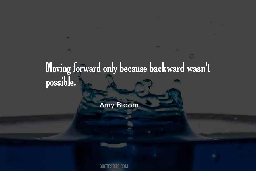 Amy Bloom Quotes #1170659