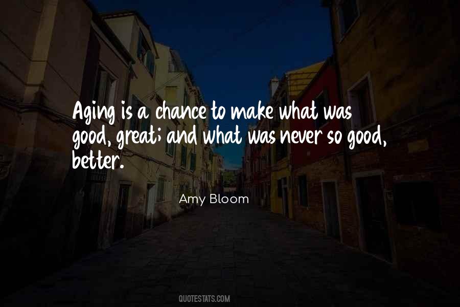 Amy Bloom Quotes #1379795