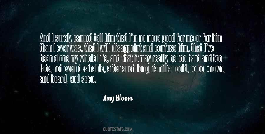 Amy Bloom Quotes #196505