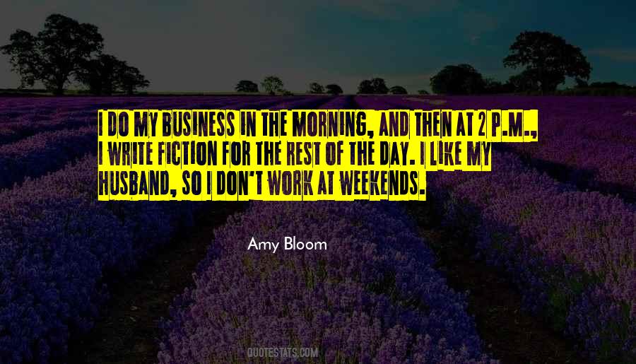 Amy Bloom Quotes #418736