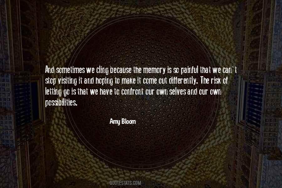 Amy Bloom Quotes #501395