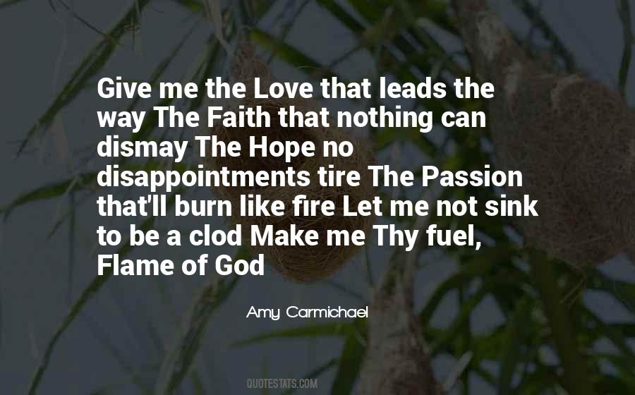 Amy Carmichael Quotes #1344875