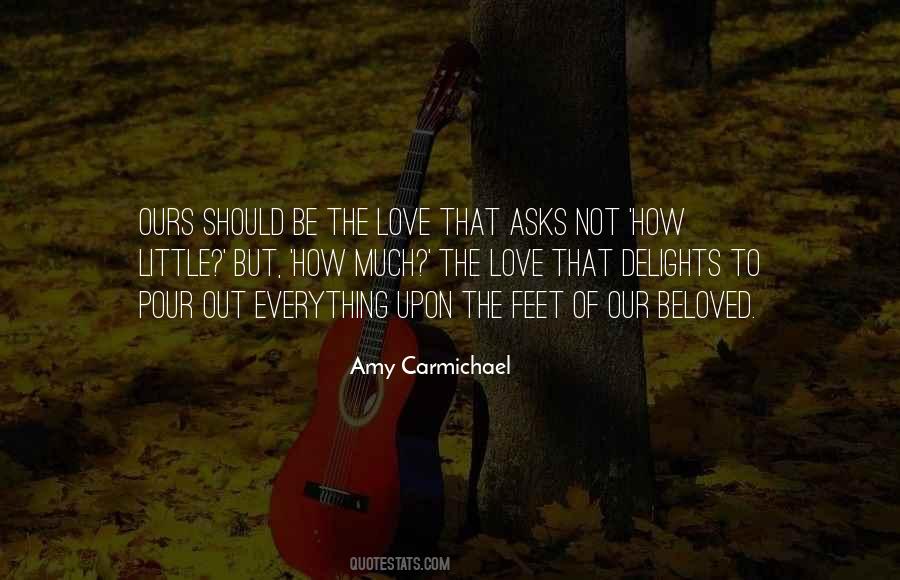 Amy Carmichael Quotes #1514917