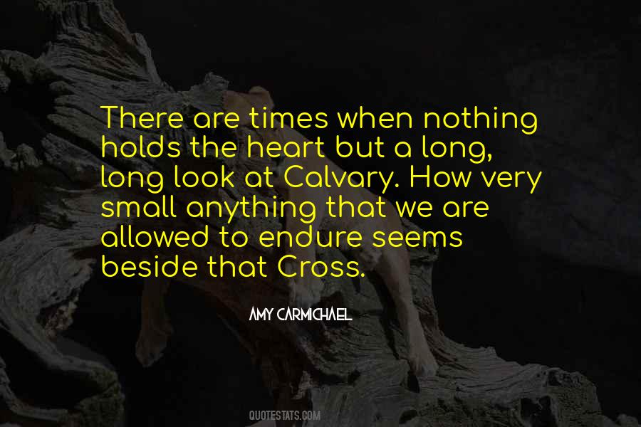 Amy Carmichael Quotes #1856342