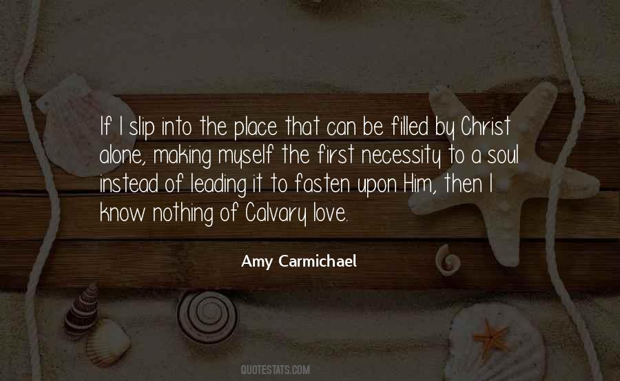 Amy Carmichael Quotes #465953
