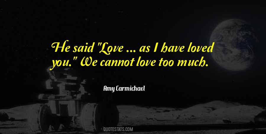 Amy Carmichael Quotes #749308