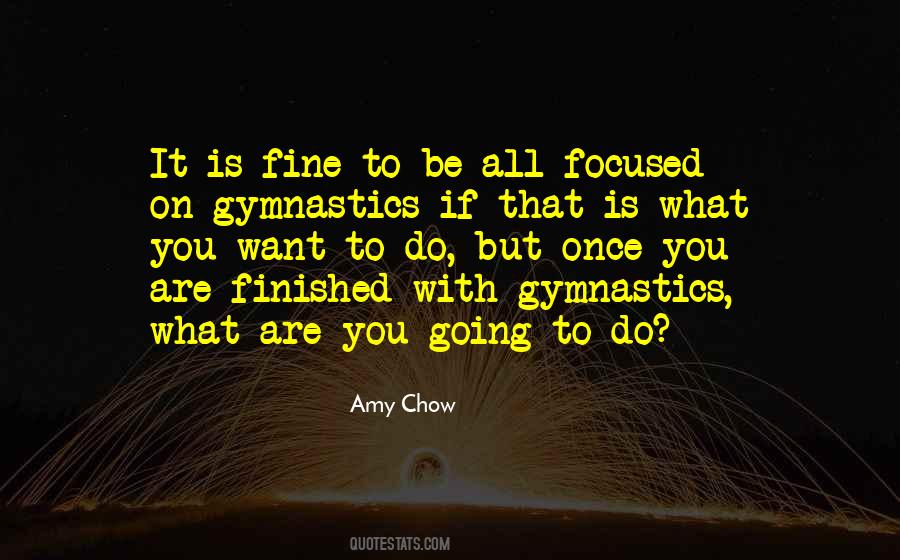 Amy Chow Quotes #1163185