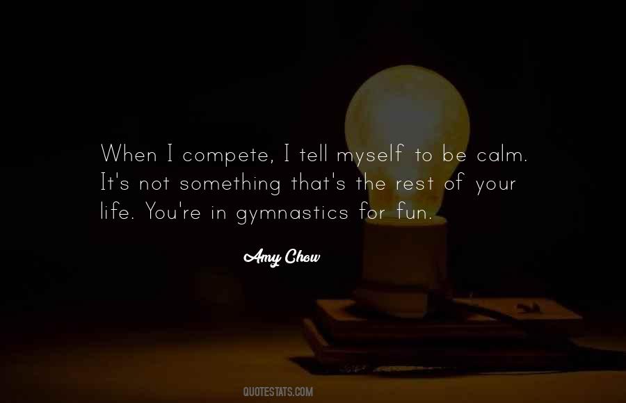 Amy Chow Quotes #1665384