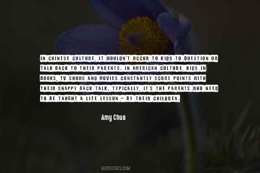 Amy Chua Quotes #306340