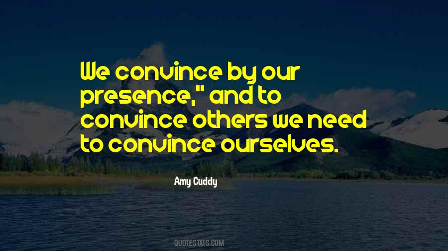 Amy Cuddy Quotes #1499381