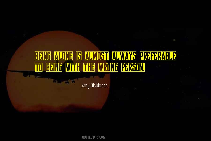 Amy Dickinson Quotes #1138767