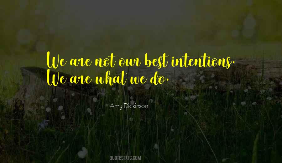 Amy Dickinson Quotes #1185165