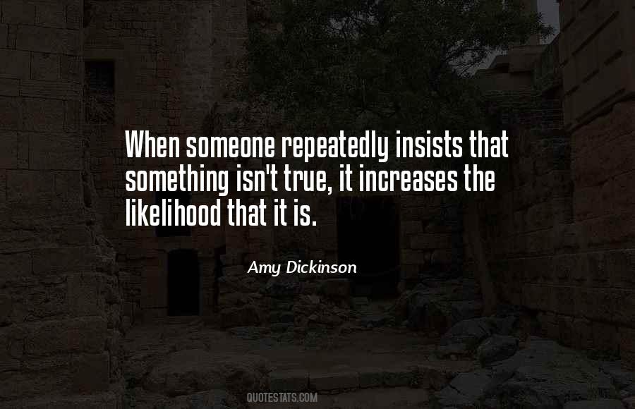 Amy Dickinson Quotes #1213666