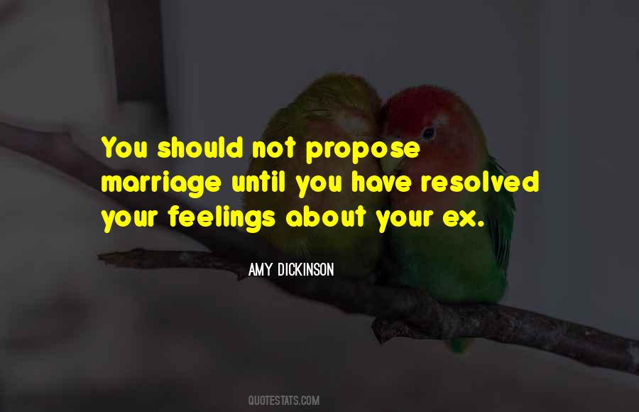 Amy Dickinson Quotes #1618889