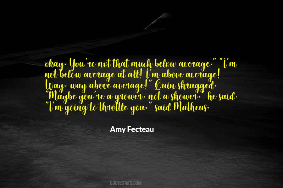 Amy Fecteau Quotes #1353507