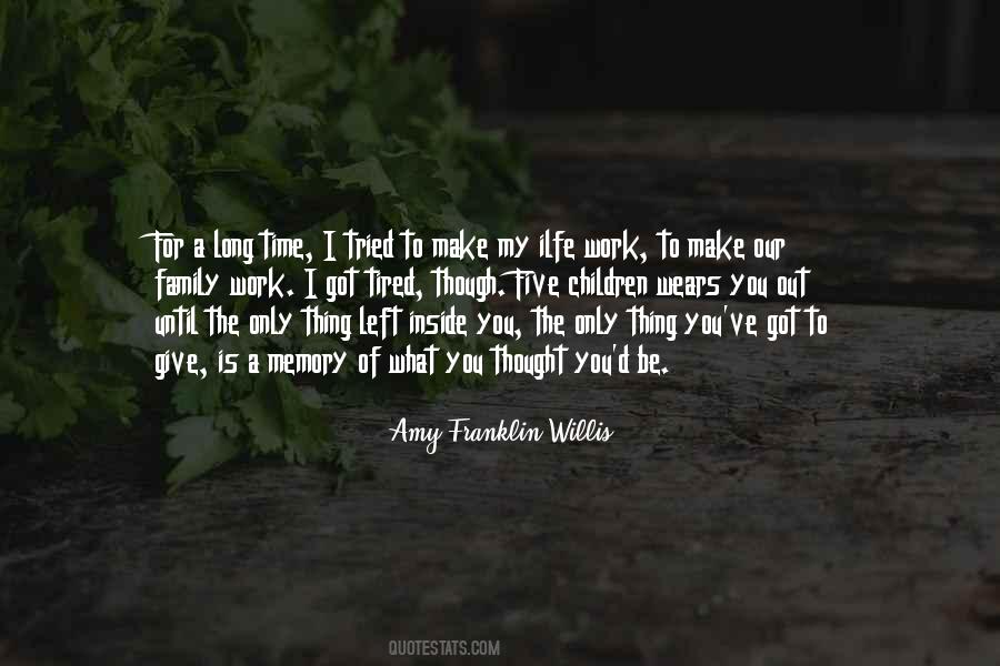 Amy Franklin-Willis Quotes #251907