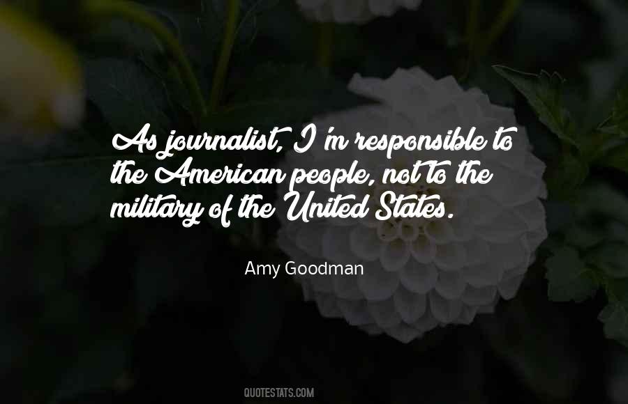 Amy Goodman Quotes #1109423