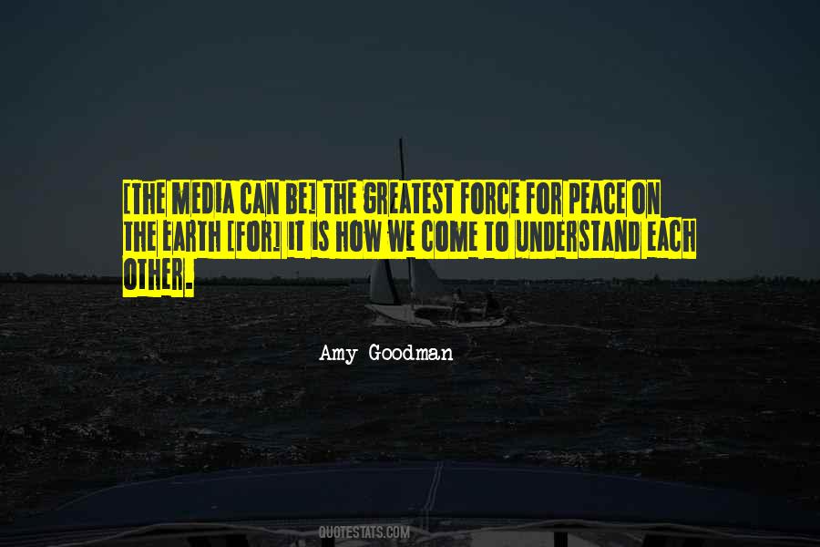 Amy Goodman Quotes #175086