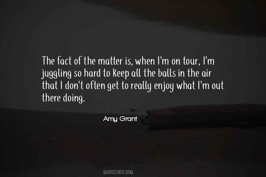 Amy Grant Quotes #1471828