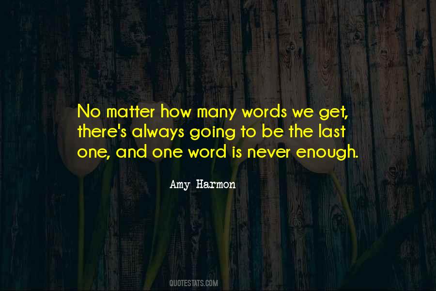 Amy Harmon Quotes #118171