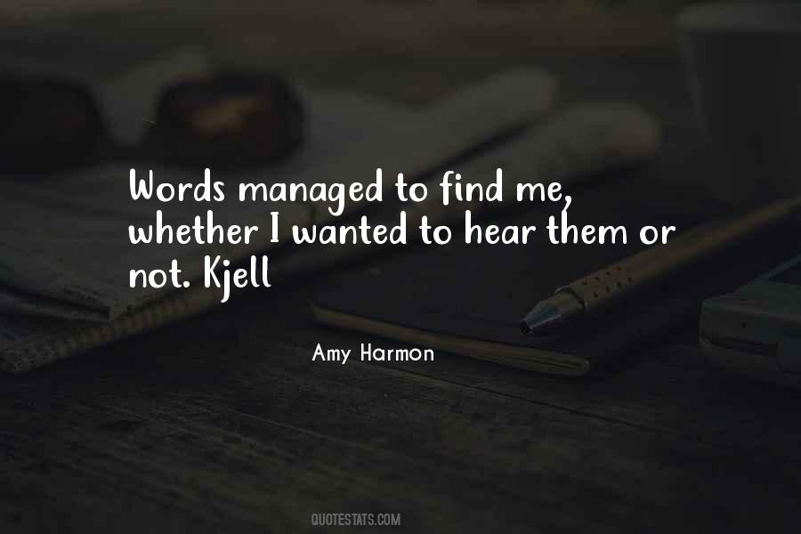 Amy Harmon Quotes #883428