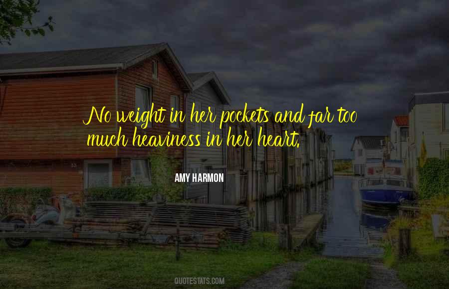 Amy Harmon Quotes #921309