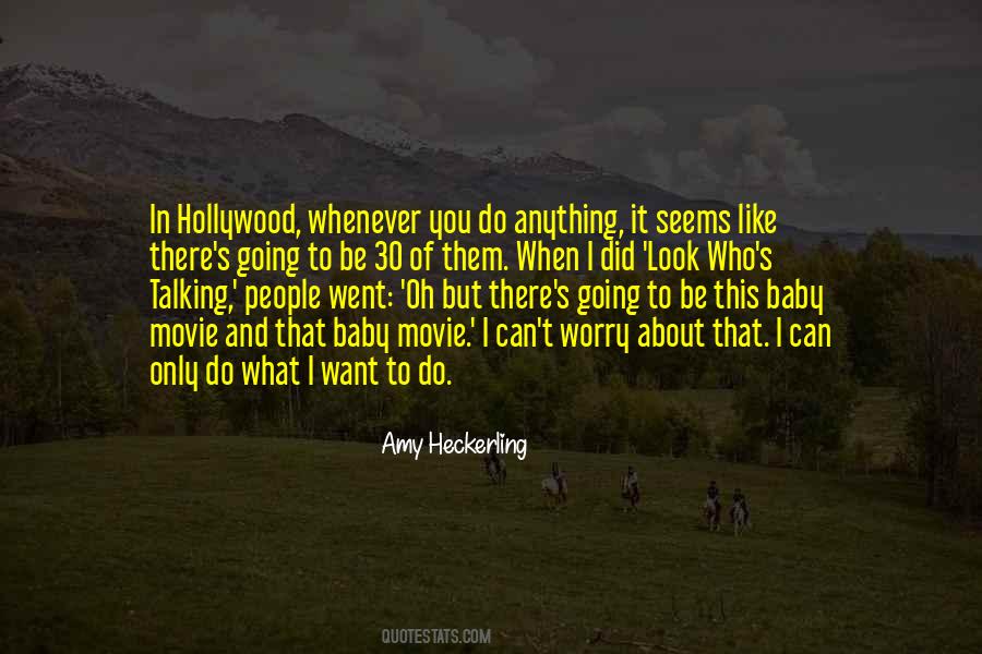 Amy Heckerling Quotes #1656034