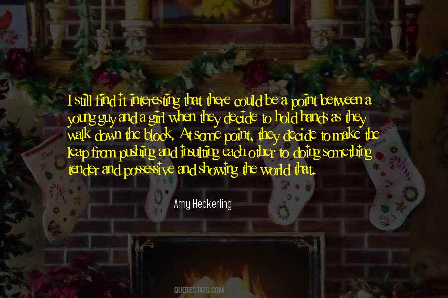 Amy Heckerling Quotes #1766688 Amy Heckerling Quotes #1766688