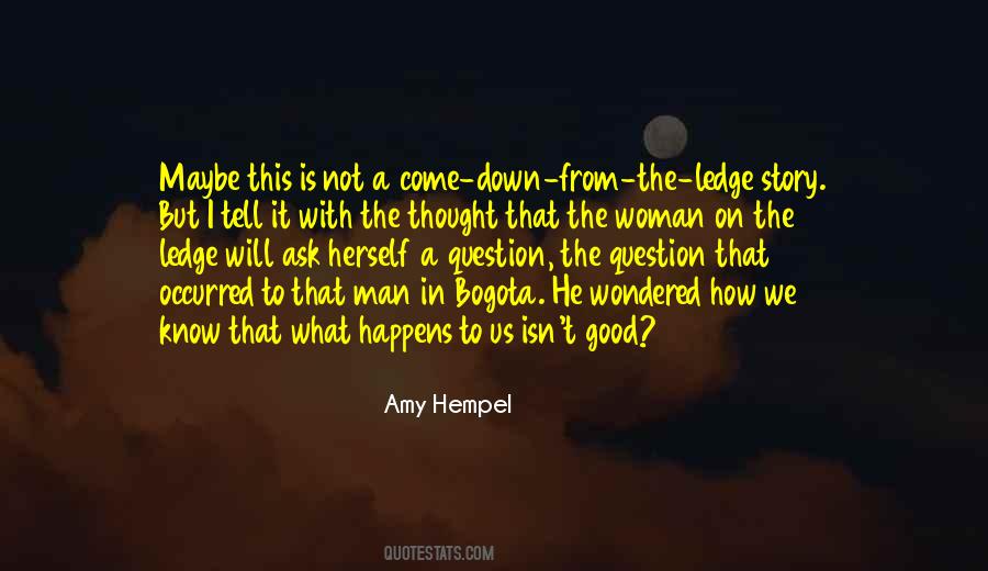 Amy Hempel Quotes #1493200